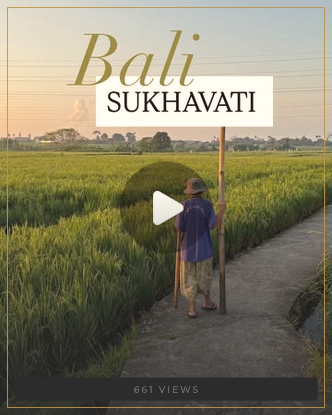 Sukhavati Bali rice field walk at golden hour
